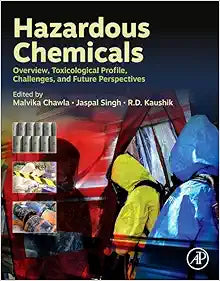 Hazardous Chemicals: Overview, Toxicological Profile, Challenges, and Future Perspectives (EPUB)