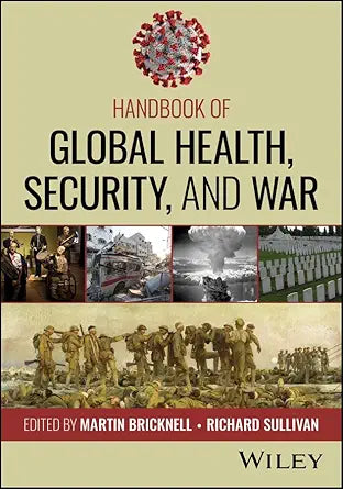 Handbook of Global Health, Security, and War (EPUB)