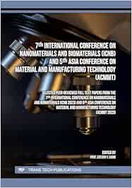 7th International Conference on Nanomaterials and Biomaterials (ICNB) and 5th Asia Conference on Material and Manufacturing Technology (ACMMT) (Original PDF from Publisher)