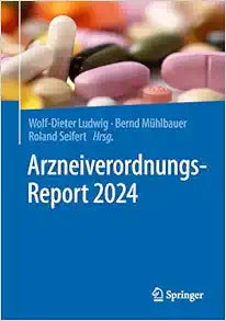 Arzneiverordnungs-Report 2024 (German Edition) (EPUB)