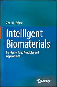 Intelligent Biomaterials: Fundamentals, Principles and Applications (EPUB)