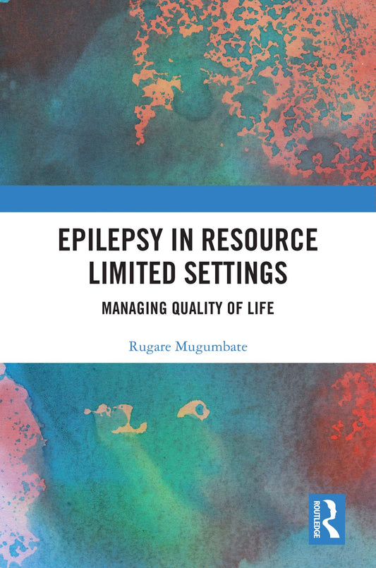 Epilepsy in Resource Limited Settings: Managing Quality of Life (Original PDF from Publisher)